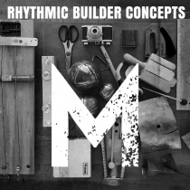 Rhythmic Builder Concepts methodic design
