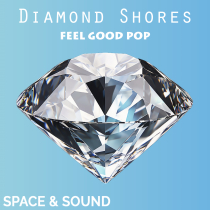 Diamond Shores Feel Good Pop