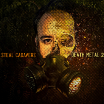 Steal Cadavers Death Metal 2
