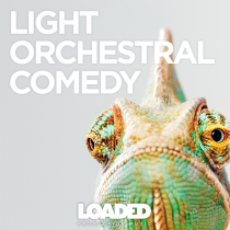 Light Orchestral Comedy