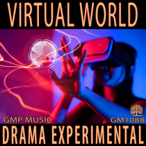 Virtual World (Drama - Experimental - Electro)
