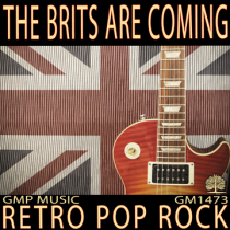 The Brits Are Coming - Retro Pop Rock