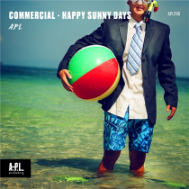 Commericial Happy Sunny Days