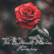 The Emotional Diaries, Melancholy