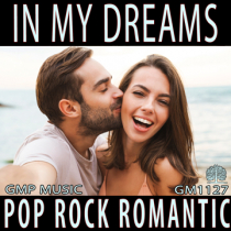 In My Dreams (Soft Pop Rock - Romantic - Relaxed)