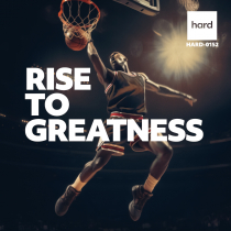 Rise To Greatness