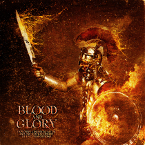 Blood and Glory