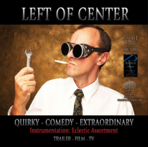 Left Of Center (Quirky-Comedy-Extraordinary)