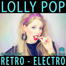 Lolly Pop (Retro - Electro)