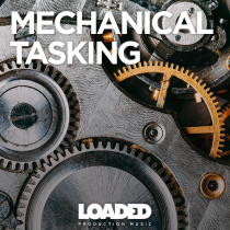 Mechanical Tasking