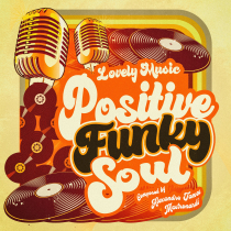 Positive Funky Soul