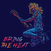 Bring The Heat