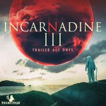 Incarnadine III - Trailer Act Ones