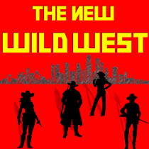 The New Wild West