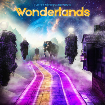 Wonderlands, Orchestral Fantasy Dreams and Adventures