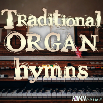 Traditional Organ Hymns