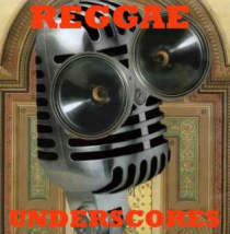 Reggae Underscores