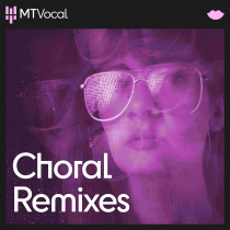Choral Remixes