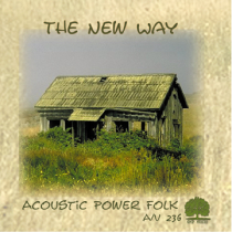The New Way (Acoustic Power Folk)