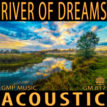 River Of Dreams (Acoustic Soft Rock  Nature  Romantic)