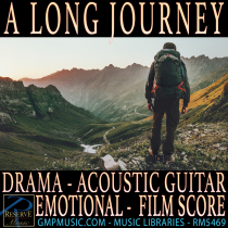 A Long Journey (Drama - Acoustic Guitar - Emotional - TV - Film Score)