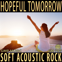 Hopeful Tomorrow (Soft Acoustic Rock)