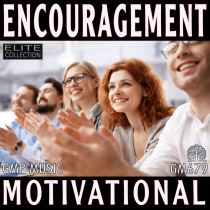 Encouragement (Motivational) - ELITE COLLECTION