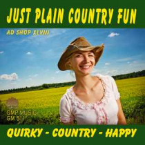 Ad Shop XLVIII - Just Plain Country Fun (Quirky-Country-Happy)