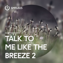 Talk To Me Like The Breeze 2