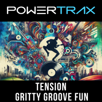 Tension Gritty Groove Fun