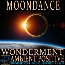 Moondance Wonderment Ambient Positive Emotion Underscore