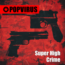 Super High Crime