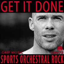 Get It Done (Sports - Orchestral Rock)