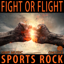 Fight Or Flight (Orchestral Sports Rock - High Intensity)