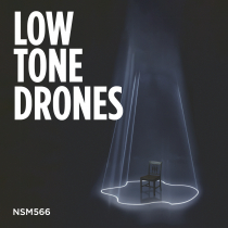 Low Tone Drones