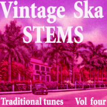 Vintage Ska Stems Traditional Tunes Vol 4