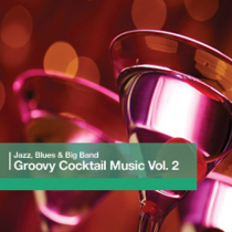 Groovy Cocktail Vol 1
