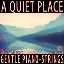 A Quiet Place (Piano Orchestral - Gentle - Serenity - Underscore)