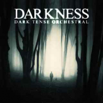 Darkness - Tense Dark Orchestral