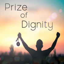 Prize Of Dignity