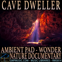 Cave Dweller (Ambient Pad - Wonder - Nature Doctumentary - Crystal Bowls - Cinematic Underscore)