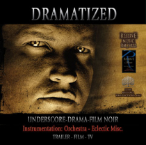 Dramatized (Underscore-Orchestral-Drama)