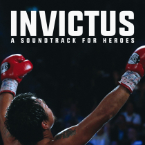 INVICTUS, A Soundtrack for Heroes