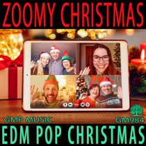Zoomy Christmas (EDM - Pop - Christmas - Happy)