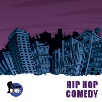 Hip Hop Comedy