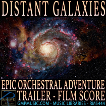 Distant Galaxies (Epic Orchestral - Adventure - Trailer - Film Score)