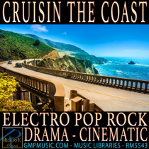 Cruisin The Coast (Electro Pop Rock - Drama - Cinematic - Sports)