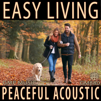 Easy Living (Peaceful - Acoustic Folk - Nature - Romantic)