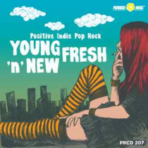 Young Fresh 'n' New (Positive Indie Pop Rock)