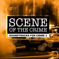 Scene Of The Crime Soundtracks For Crime 3